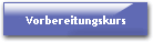 Vorbereitungskurs